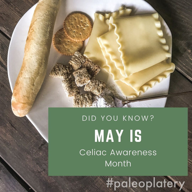 May is Celiac Awareness Month